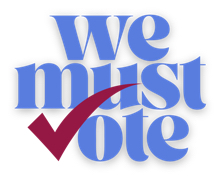 We Must Vote